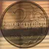 Kbbeatz - 2 РУБЛЯ tiktok phonk track - Single